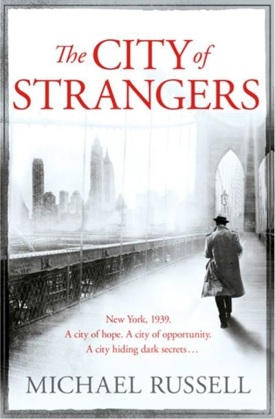 Cover for Michael Russell · The City of Strangers (Taschenbuch) (2013)