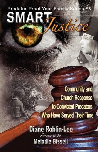 Cover for Diane E. Roblin-lee · Smart Justice (Predator-proof Your Family) (Pocketbok) (2018)