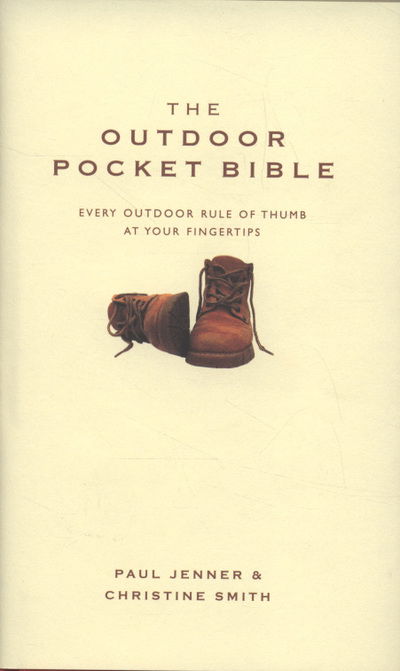 Cover for Paul Jenner · The Outdoor Pocket Bible: Every Outdoor Rule of Thumb at Your Fingertips (Hardcover Book) [2 Revised edition] (2008)