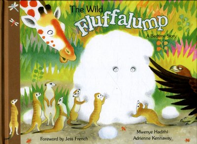 Cover for Mwenye Hadithi · The Wild Fluffalump (Innbunden bok) (2017)
