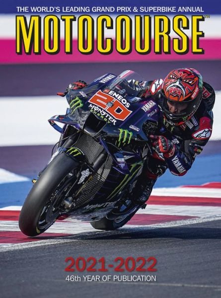 Cover for MOTOCOURSE 2021-22 Annual: The World's Leading Grand Prix &amp; Superbike Annual - Motocourse (Gebundenes Buch) [New edition] (2021)