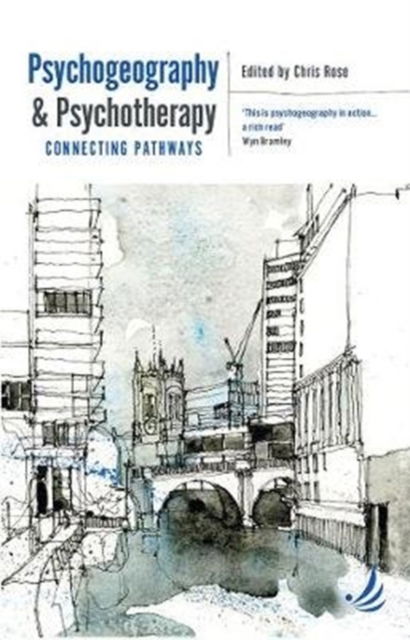 Cover for Psychogeography and Psychotherapy: Connecting pathways (Paperback Book) (2019)