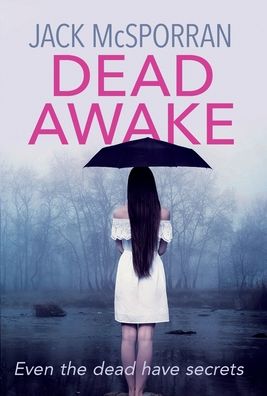 Cover for Jack McSporran · Dead Awake (Hardcover Book) (2020)