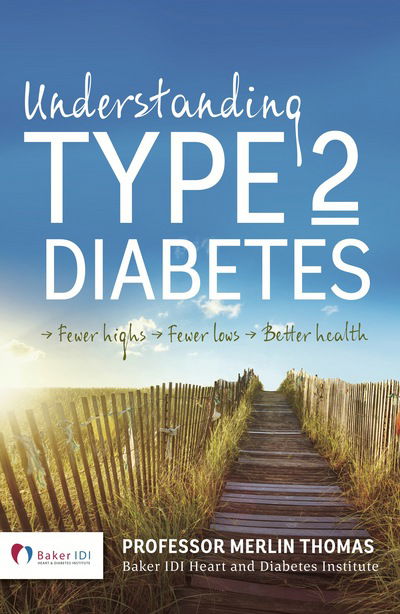 Cover for Merlin Thomas · Understanding Type 2 Diabetes (Paperback Book) (2014)