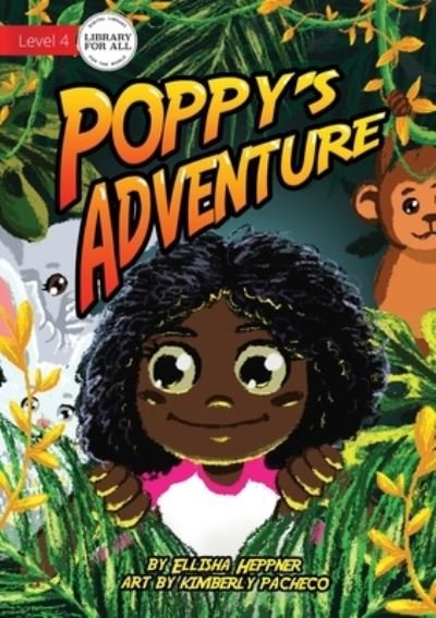 Cover for Ellisha Heppner · Poppy's Adventure (Paperback Book) (2021)