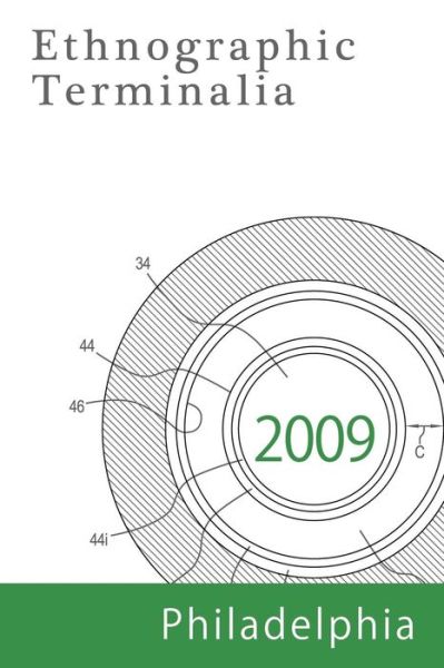 Ethnographic Terminalia, Philadelphia, 2009 - Ethnographic Terminalia Collective - Książki - American Anthropological Association - 9781931303477 - 1 listopada 2015