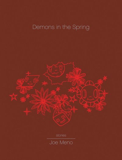 Cover for Joe Meno · Demons in the Spring (Hardcover Book) (2008)