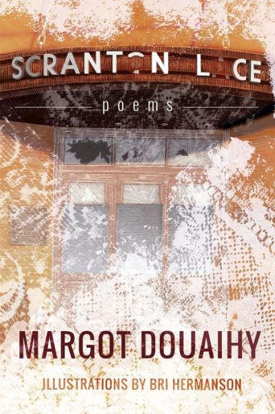 Cover for Margot Douaihy · Scranton Lace (Paperback Book) (2020)