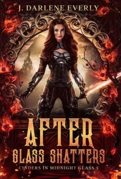 Cover for J. Darlene Everly · After Glass Shatters (Book) (2023)