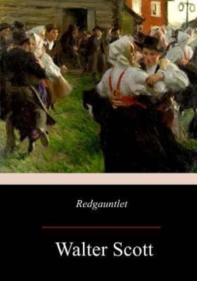 Cover for Walter Scott · Redgauntlet (Paperback Bog) (2017)