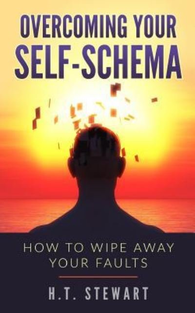 Cover for H T Stewart · Overcoming Your Self-Schema (Paperback Bog) (2017)