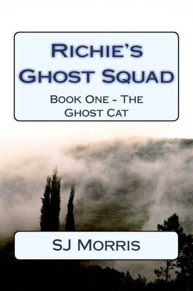 Cover for SJ Morris · Richie's Ghost Squad (Taschenbuch) (2017)