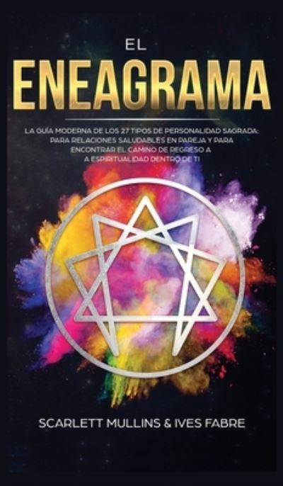 Cover for Scarlett Mullins · El Eneagrama (Hardcover Book) (2020)