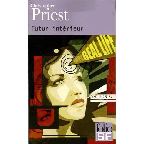 Cover for Christopher Priest · Futur interieur (Pocketbok) (2005)