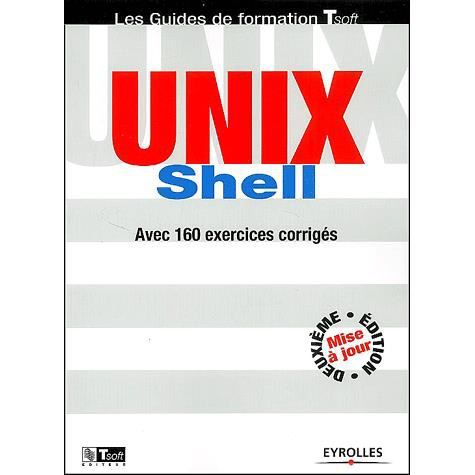 UNIX Schell - Jean-Francois Bouchaudy - Livros - Eyrolles Group - 9782212111477 - 2002