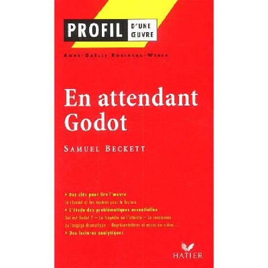 Profil d'une oeuvre: En attendant Godot - Samuel Beckett - Books - Editions Hatier - 9782218739477 - December 2, 2002