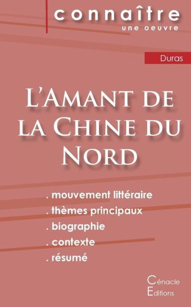 Cover for Marguerite Duras · Fiche de lecture L'Amant de la Chine du Nord de Marguerite Duras (Analyse litteraire de reference et resume complet) (Pocketbok) (2022)