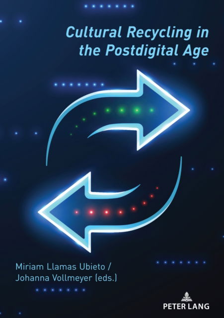 Cover for Cultural Recycling in the Postdigital Age (Paperback Book) [New ed edition] (2024)