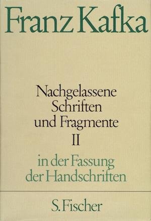 Cover for Franz Kafka · Nachgelassene Schriften und Fragmente II (Hardcover Book) (1992)