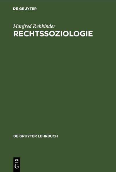 Cover for Manfred Rehbinder · Rechtssoziologie (Hardcover Book) (1989)