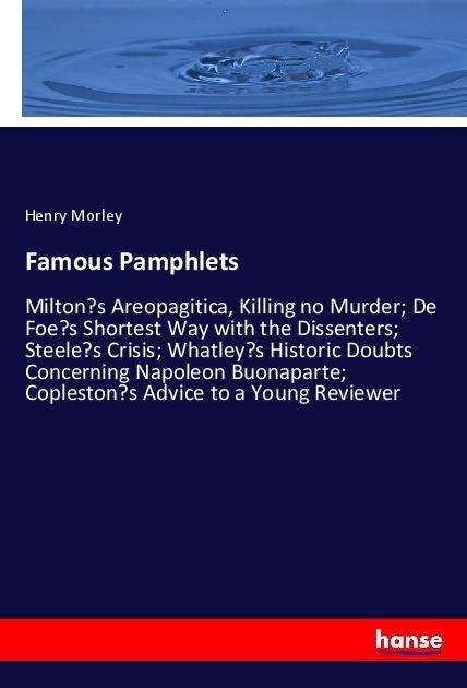 Famous Pamphlets - Morley - Książki -  - 9783348019477 - 