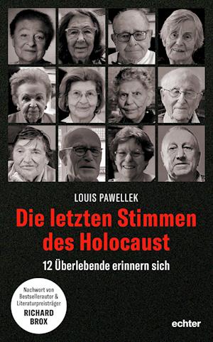 Cover for Louis Pawellek · Die Letzten Stimmen Des Holocaust (Book)