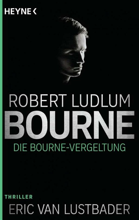 Cover for Robert Ludlum · Die Bourne Vergeltung (Taschenbuch) (2017)