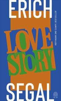 Cover for Erich Segal · Love Story (Hardcover bog) (2021)