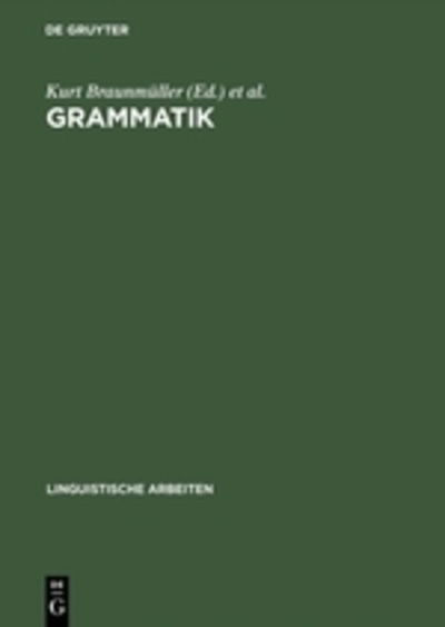 Cover for Linguistisches Kolloquium Tu?bingen 1975. · Grammatik (Book) [1. Aufl. edition] (1976)