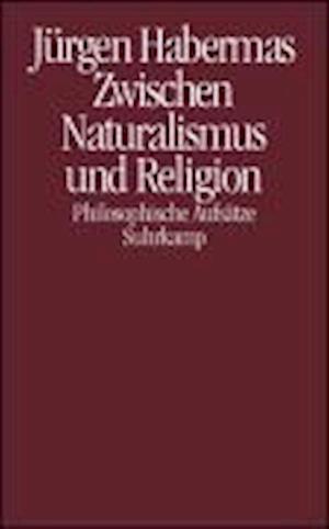 Zw.naturalismus U.religion - Jürgen Habermas - Libros -  - 9783518584477 - 