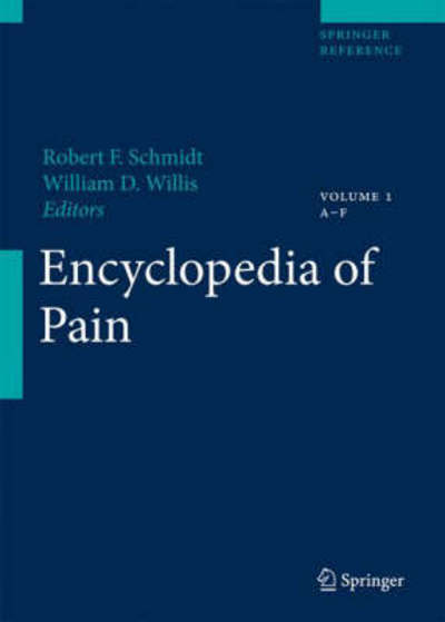 Cover for Robert F Schmidt · Encyclopedia of Pain (Hardcover Book) (2006)