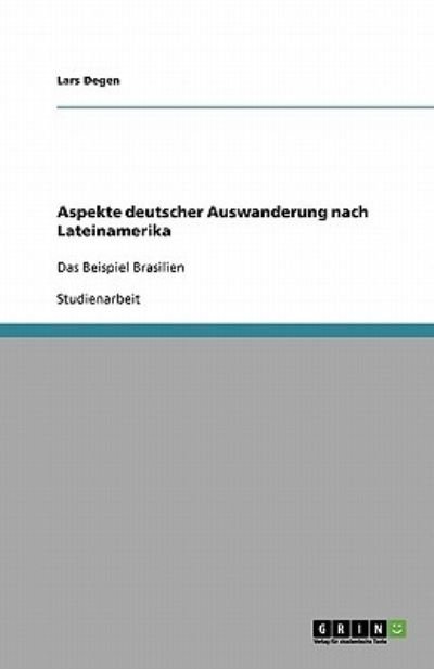 Cover for Degen · Aspekte deutscher Auswanderung na (Buch) [German edition] (2013)