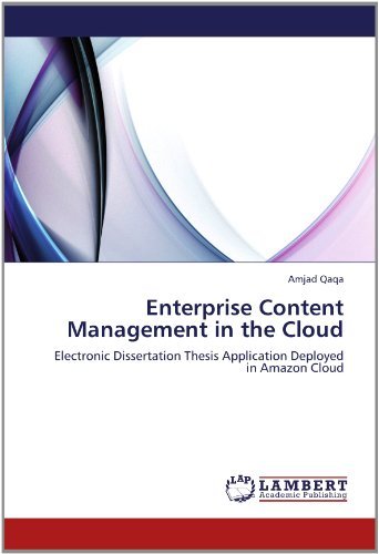 Cover for Amjad Qaqa · Enterprise Content Management in the Cloud: Electronic Dissertation Thesis Application Deployed in Amazon Cloud (Pocketbok) (2012)