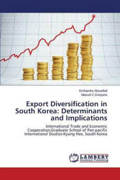 Cover for Abouellail Embareka · Export Diversification in South Korea: Determinants and Implications (Paperback Bog) (2015)