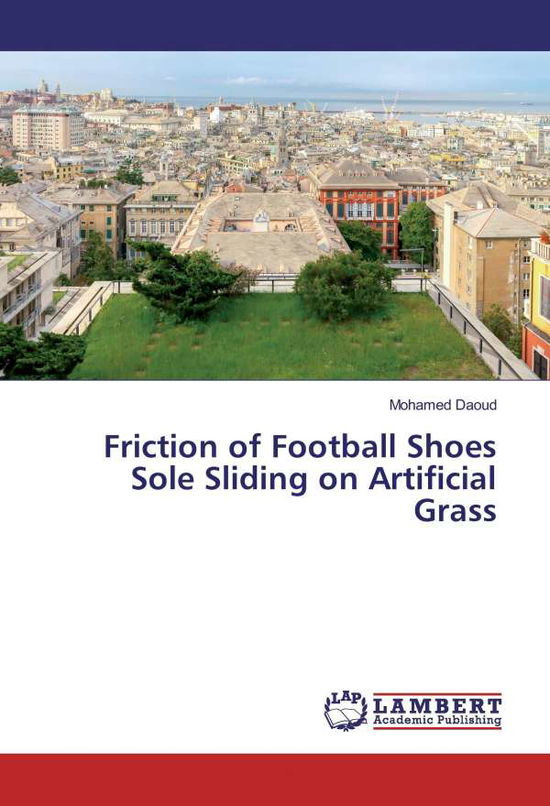 Cover for Daoud · Friction of Football Shoes Sole S (Book)