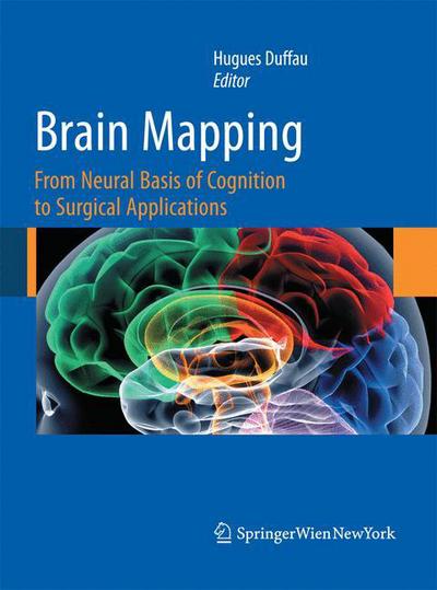 Cover for Brain Mapping: From Neural Basis of Cognition to Surgical Applications (Paperback Book) [2011 edition] (2014)
