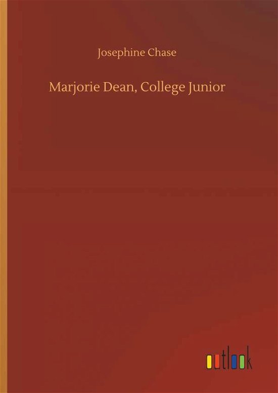Cover for Chase · Marjorie Dean, College Junior (Bok) (2018)