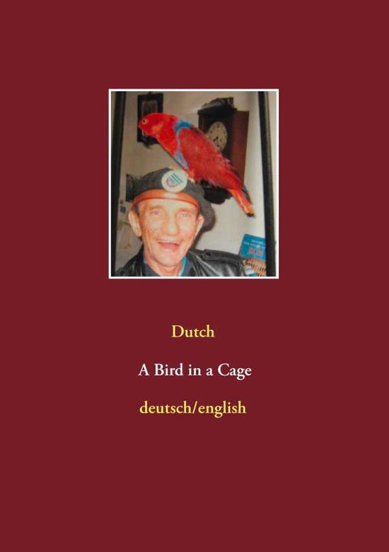 Cover for Georg Max Hüffner · A Bird in a Cage (Paperback Book) [German edition] (2014)