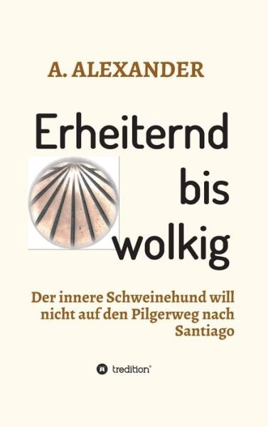 Cover for Alexander · Erheiternd bis wolkig (Bog) (2019)