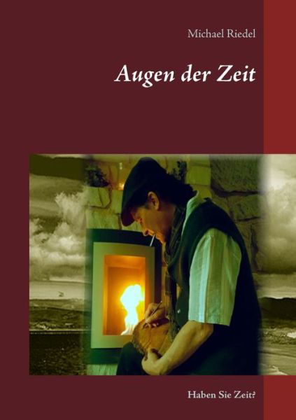 Cover for Riedel · Augen der Zeit (Book) (2019)