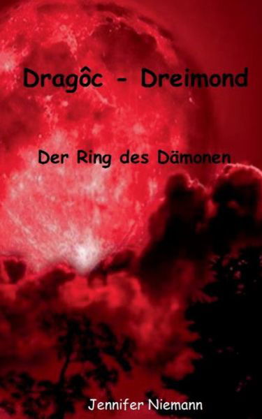 Cover for Niemann · Dragoc - Dreimond (Book) (2023)