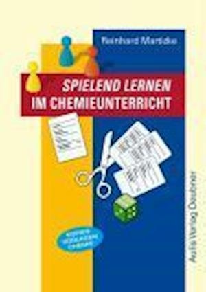 Cover for Aulis Verlag · Spielend lernen im Chemieunterricht (Pocketbok) (2018)