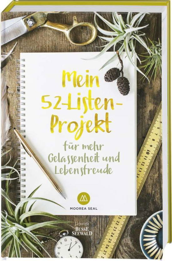 Mein 52-Listen-Projekt für mehr Ge - Seal - Kirjat -  - 9783772474477 - 