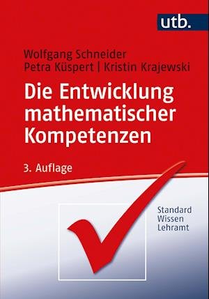 Cover for Wolfgang Schneider · Die Entwicklung mathematischer Kompetenzen (Paperback Bog) (2021)