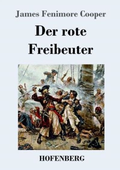 Cover for Cooper · Der rote Freibeuter (Book) (2017)