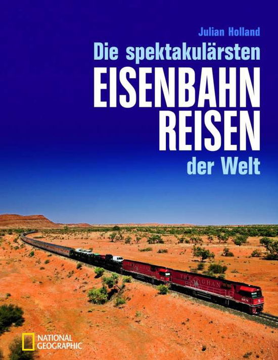 Cover for Holland · Die spektakulärst.Eisenbahnreis (Book)