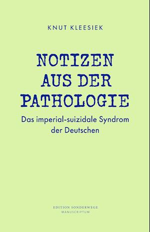 Cover for Knut Kleesiek · Notizen aus der Pathologie (Book) (2022)