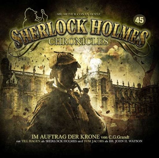 Cover for Sherlock Holmes Chronicles · Im Auftrag Der Krone Folge 45 (CD) (2017)