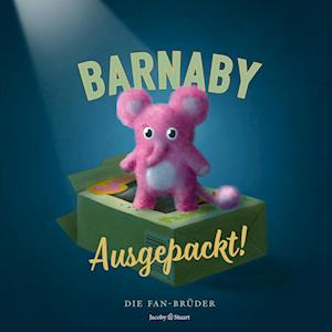 Cover for Eric Fan · Barnaby ausgepackt! (Book) (2024)