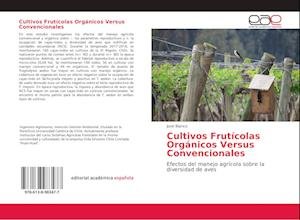 Cultivos Frutícolas Orgánicos Ve - Blanco - Böcker -  - 9786138983477 - 